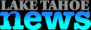 Lake Tahoe News